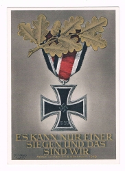 GERMAN WW2 MILITARY POSTCARD WITH IRON CROSS- ES KANN NUR EINER SIEGEN UND DAS SIND WIR ADOLF HITLER AM 8. November 1939